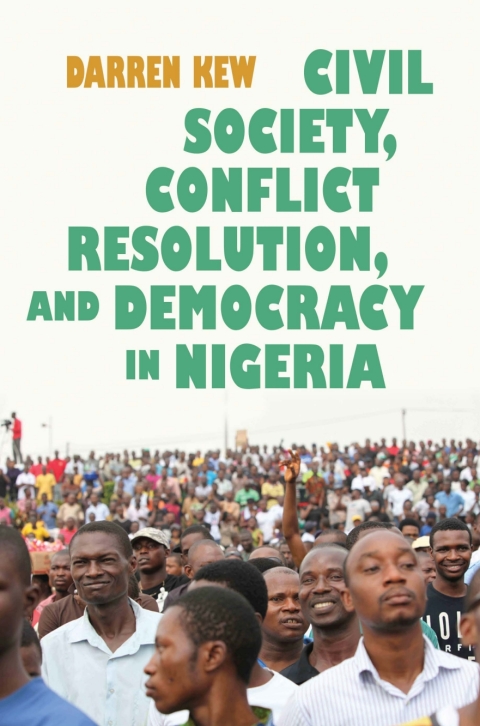 Cover image for book Civil Society, Conflict Resolution, and Democracy in Nigeria