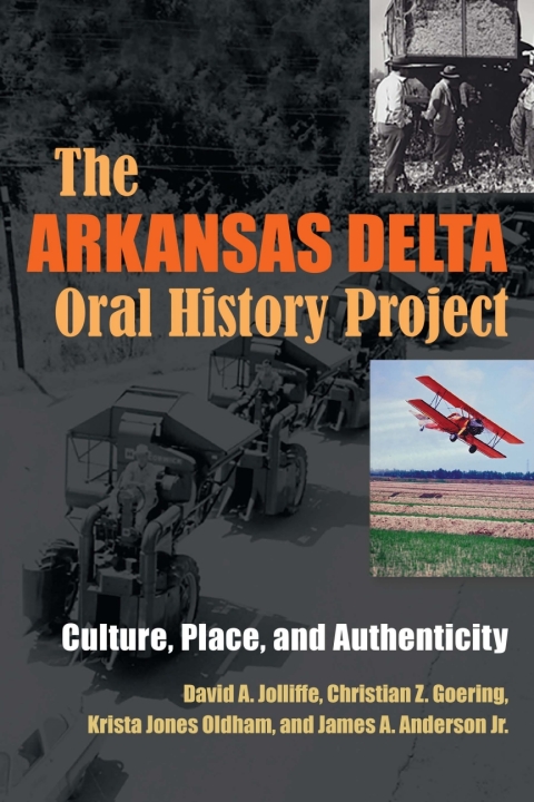 Cover image for book The Arkansas Delta Oral History Project