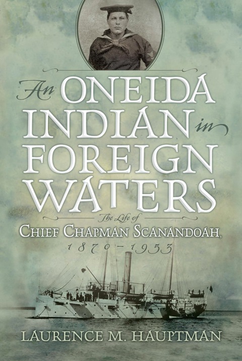 Cover image for book An Oneida Indian in Foreign Waters