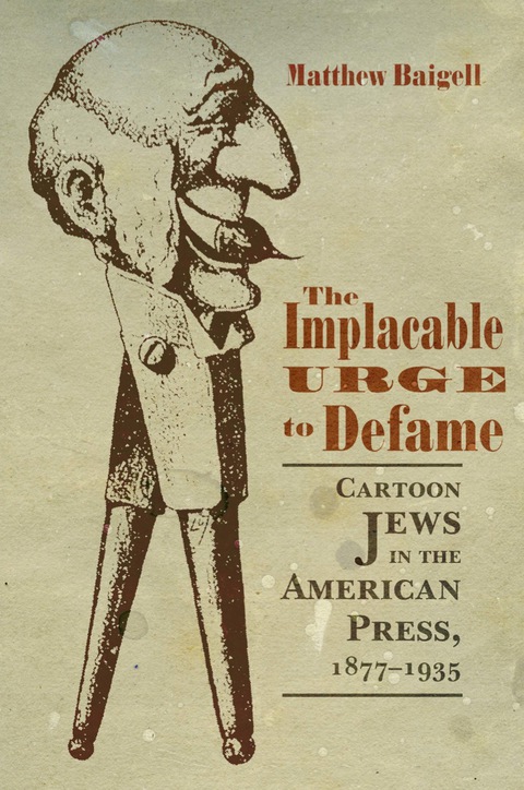 Cover image for book The Implacable Urge to Defame