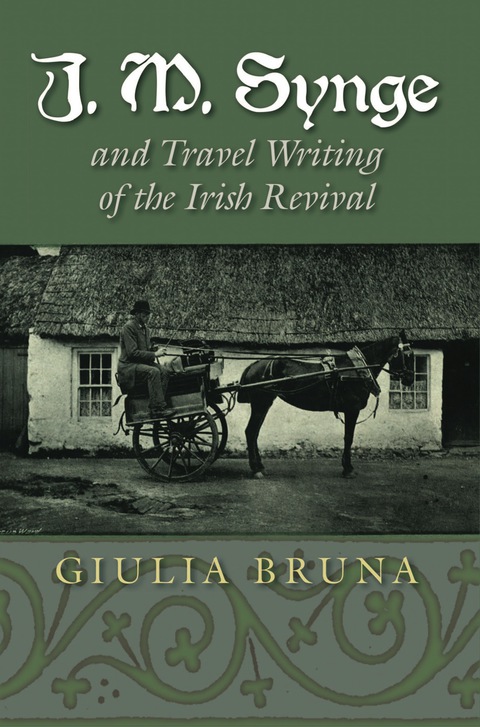 Cover image for book J. M. Synge and Travel Writing of the Irish Revival