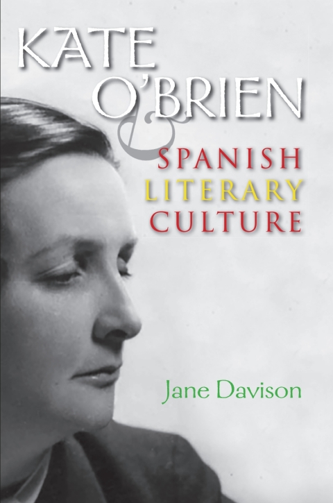 Cover image for book Kate O'Brien and Spanish Literary Culture