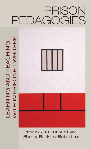 Prison Pedagogies