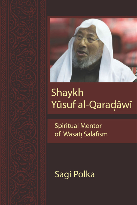 Cover image for book Shaykh Yusuf al-Qaradawi
