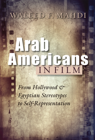 Arab Americans in Film