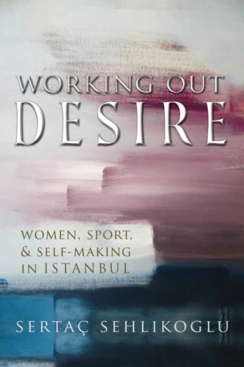 Cover image for book Working Out Desire