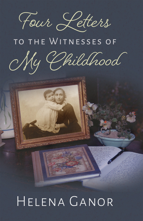 Cover image for book Four Letters to the Witnesses of My  Childhood