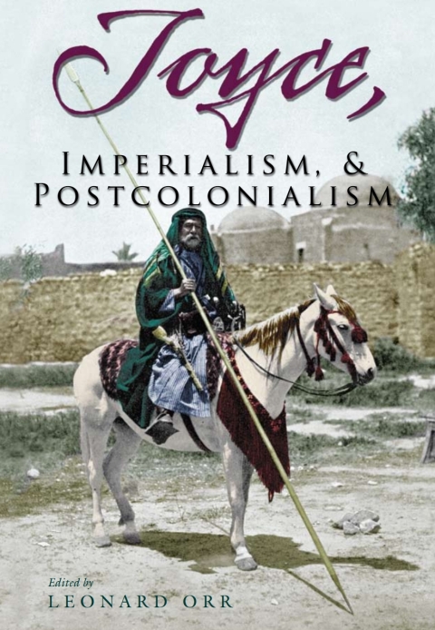 Cover image for book Joyce, Imperialism, and Postcolonialism