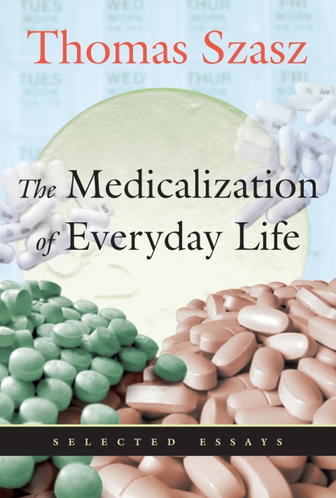 Cover image for book The Medicalization of Everyday Life
