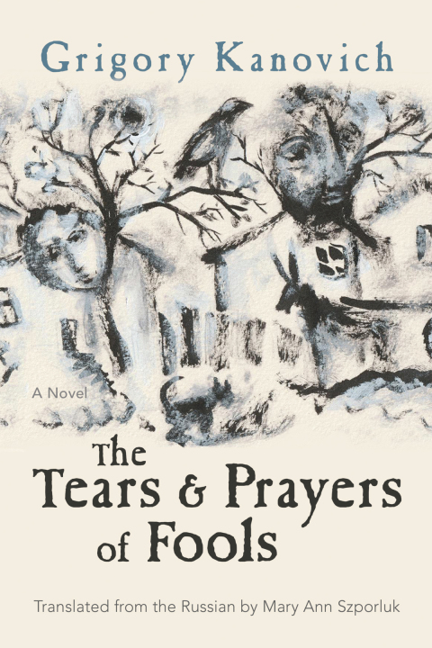 Cover image for book The Tears and Prayers of Fools