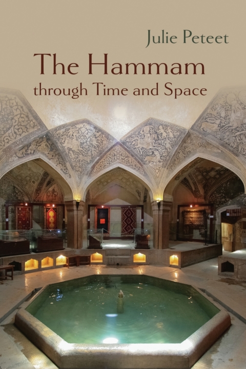 Cover image for book The Hammam through Time and Space