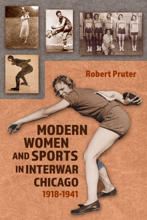 Cover image for book Modern Women and Sports in Interwar Chicago