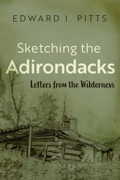 Cover image for book Sketching the Adirondacks