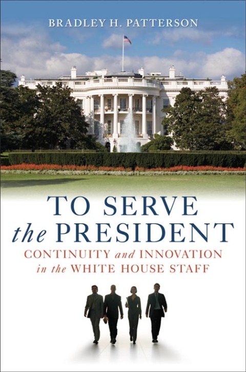 Cover image for book To Serve the President