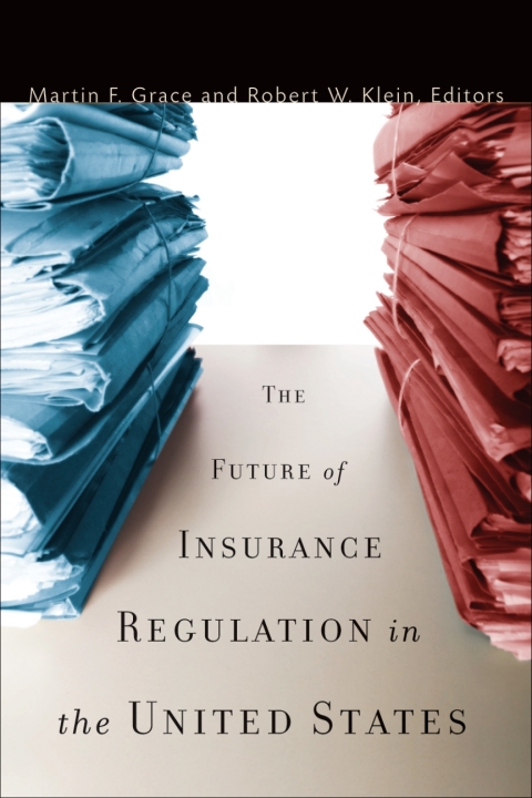 Cover image for book The Future of Insurance Regulation in the United States