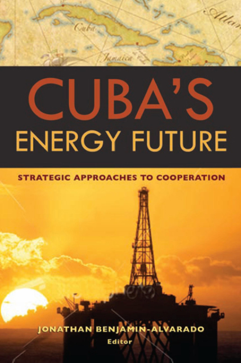 Cover image for book Cuba's Energy Future