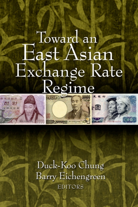 Cover image for book Toward an East Asian Exchange Rate Regime