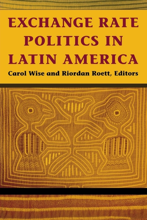 Cover image for book Exchange Rate Politics in Latin America