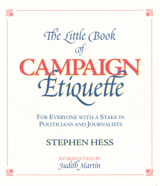 The Little Book of Campaign Etiquette