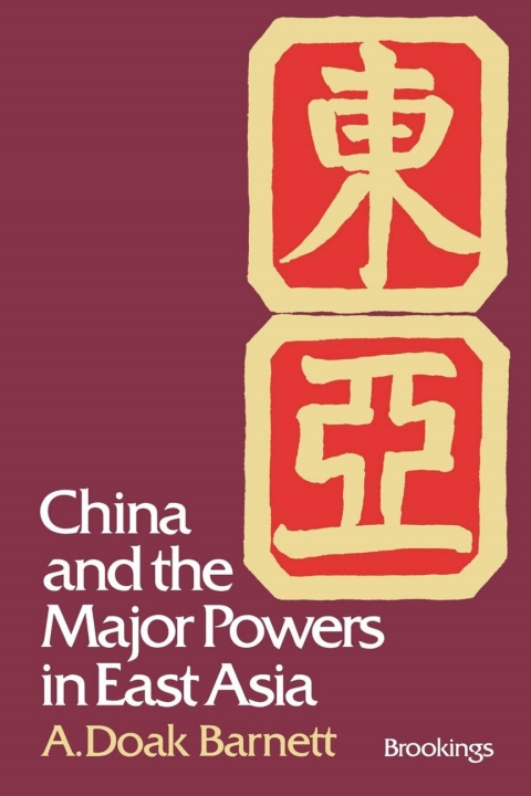 Cover image for book China and the Major Powers in East Asia