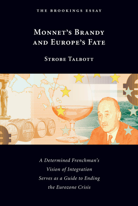 Cover image for book Monnet's Brandy and Europe's Fate