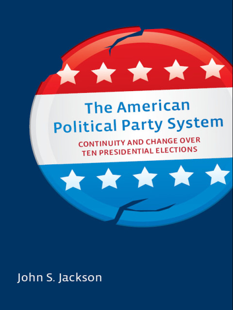 Cover image for book The American Political Party System