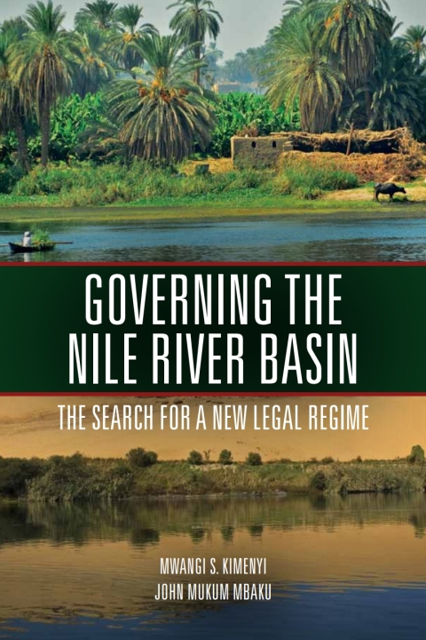 Cover image for book Governing the Nile River Basin