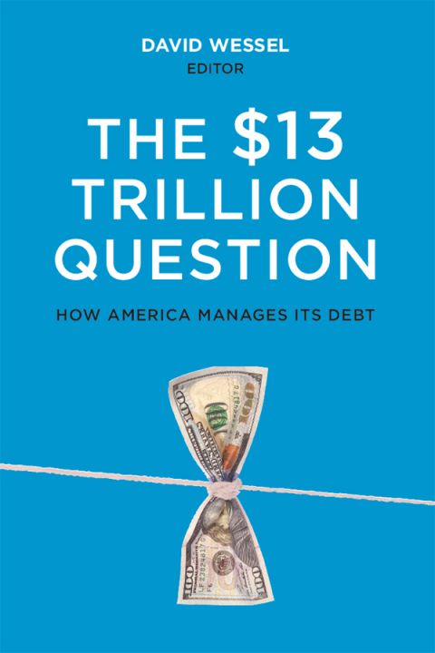 Cover image for book The $13 Trillion Question