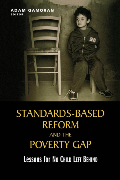 Cover image for book Standards-Based Reform and the Poverty Gap
