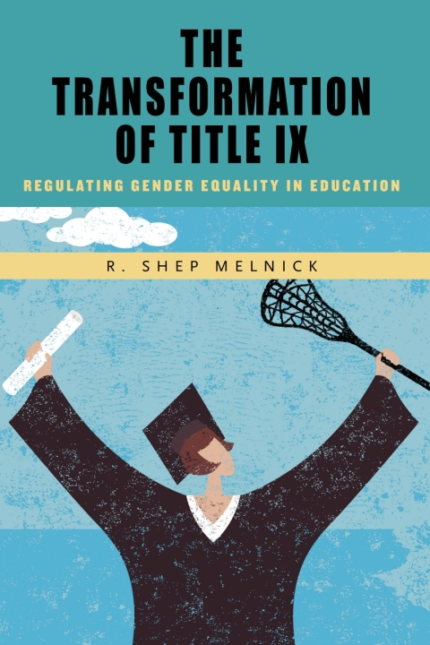 Cover image for book The Transformation of Title IX