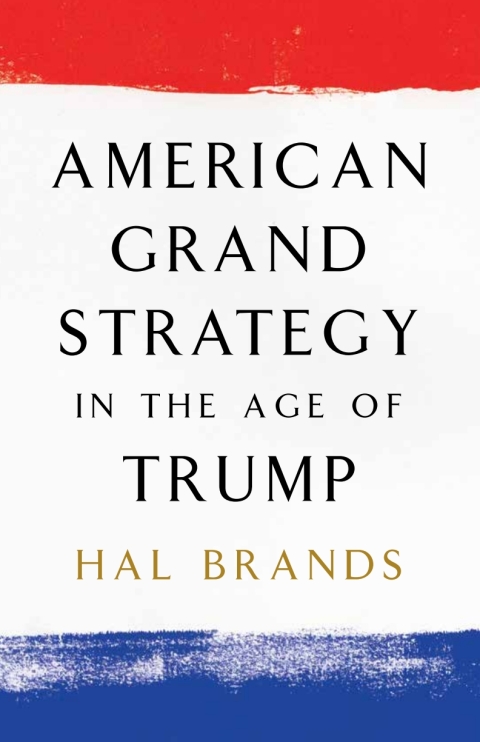 Cover image for book American Grand Strategy in the Age of Trump