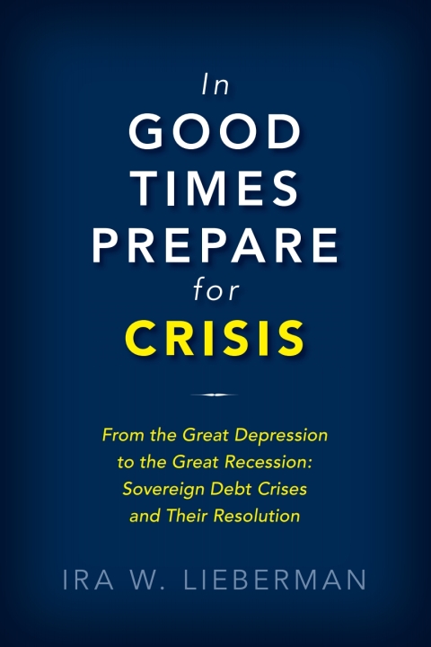 Cover image for book In Good Times Prepare for Crisis