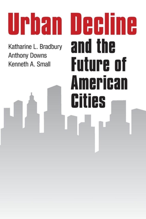 Cover image for book Urban Decline and the Future of American Cities