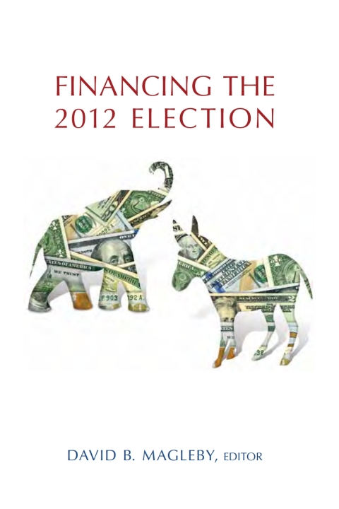 Cover image for book Financing the 2012 Election