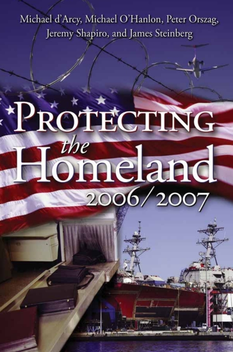 Protecting the Homeland 2006/2007 