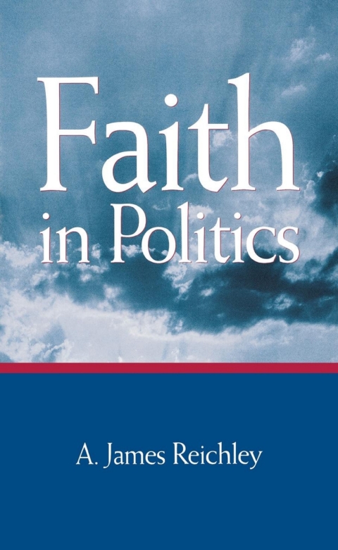 Cover image for book Faith in Politics