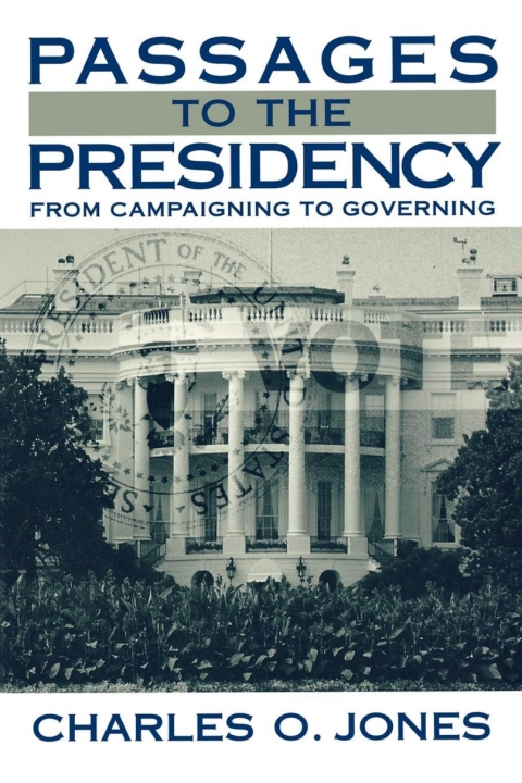 Cover image for book Passages to the Presidency