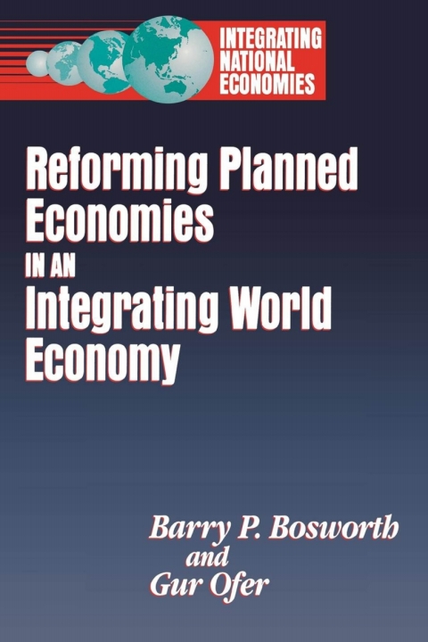 Cover image for book Reforming Planned Economies in an Integrating World Economy