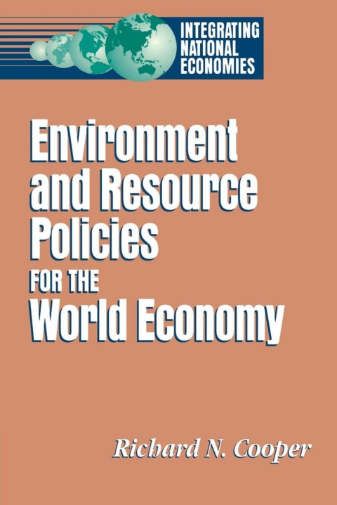 Cover image for book Environment and Resource Policies for the Integrated World Economy