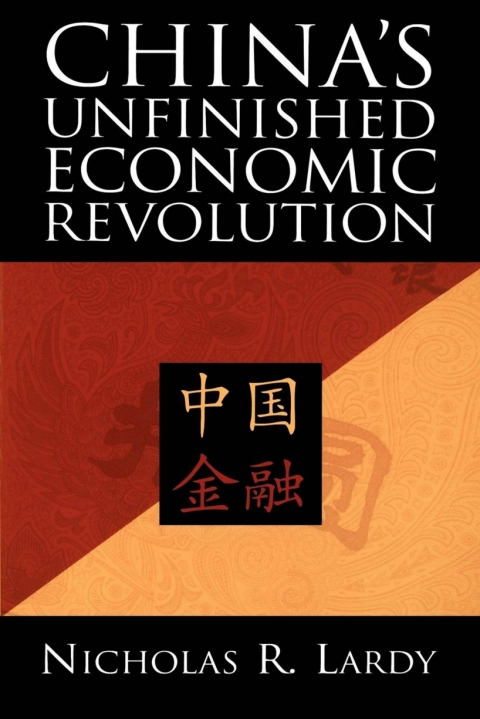 China's Unfinished Economic Revolution 