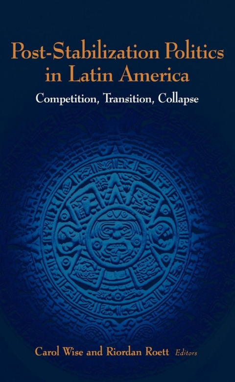 Cover image for book Post-Stabilization Politics in Latin America