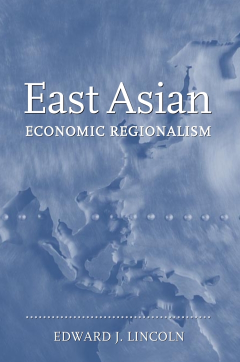 Cover image for book East Asian Economic Regionalism