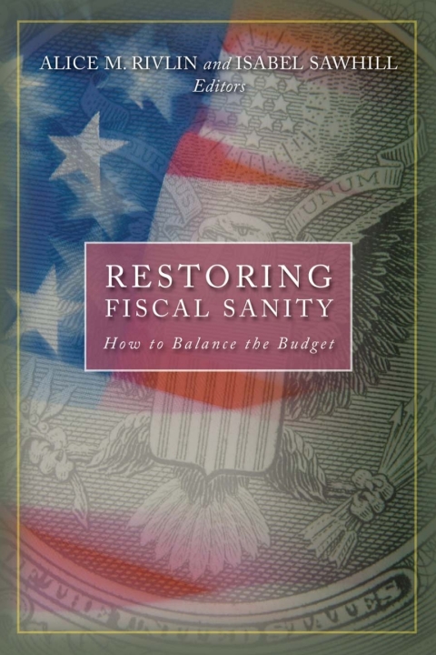 Cover image for book Restoring Fiscal Sanity