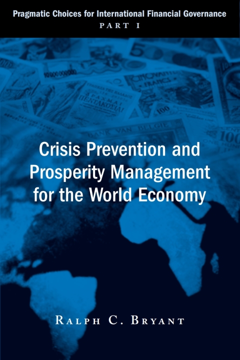 Cover image for book Crisis Prevention and Prosperity Management for the World Economy