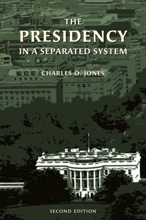 Cover image for book The Presidency in a Separated System