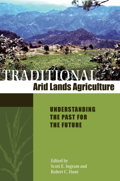Cover image for book Traditional Arid Lands Agriculture