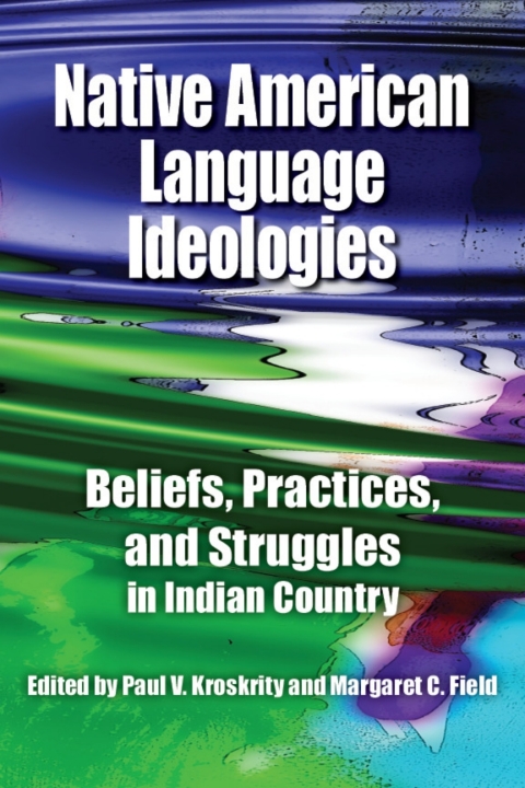 Cover image for book Native American Language Ideologies