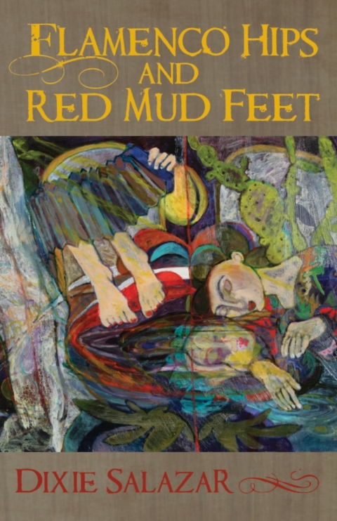 Cover image for book Flamenco Hips and Red Mud Feet