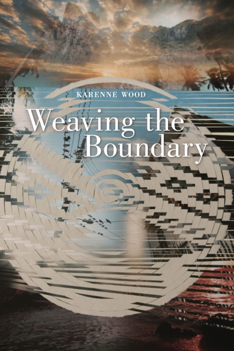 Cover image for book Weaving the Boundary