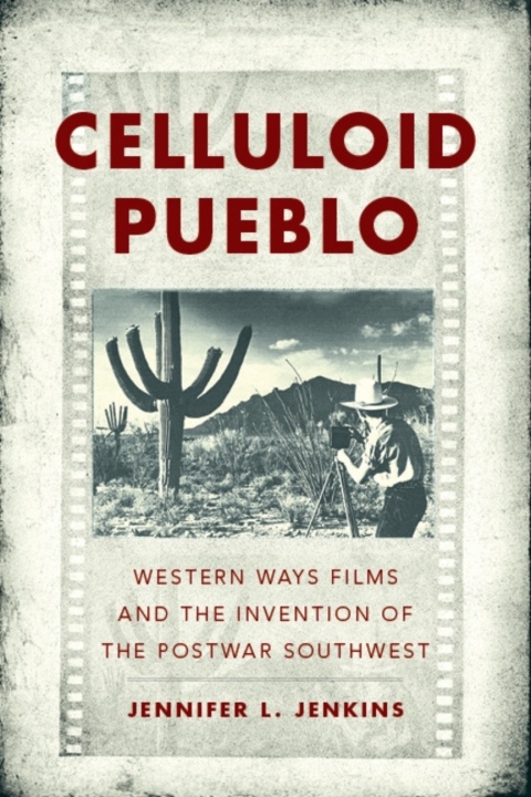Cover image for book Celluloid Pueblo